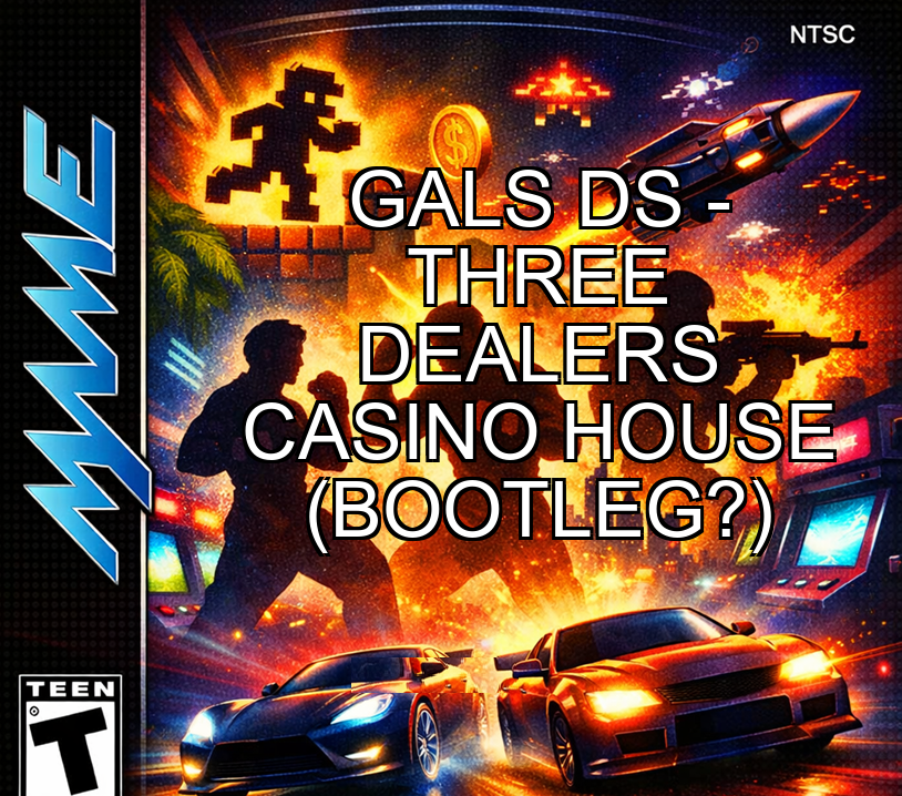 Gals Ds - Three Dealers Casino House (bootleg?)